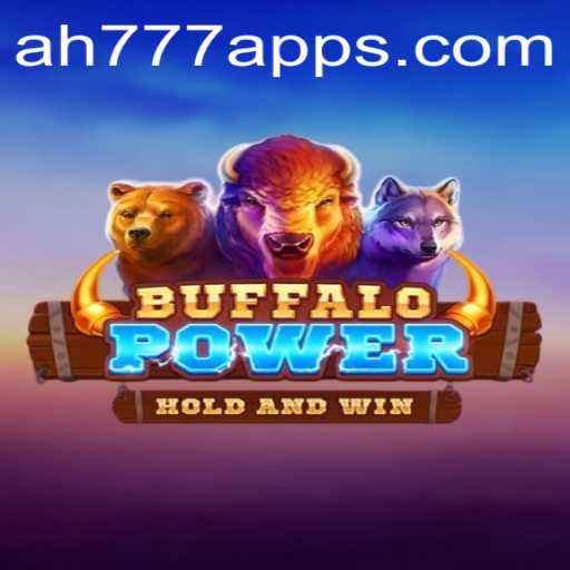 Discover the Exciting World of BuffaloPower on the AH777 App