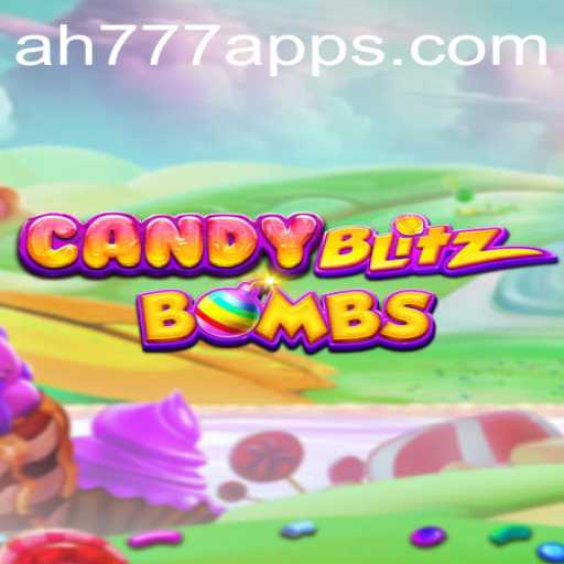 CandyBlitzBombs: An Explosive Adventure with AH777 App