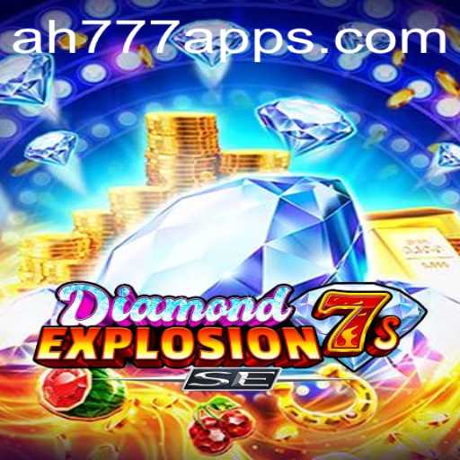 Exploring the Sparkling World of DiamondExplosion7sSE and AH777 app