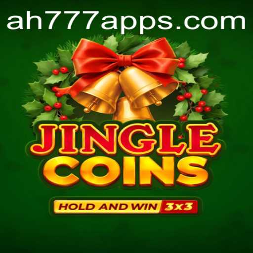 Jinglecoins: A Delightful New Chapter in Mobile Gaming with AH777 App