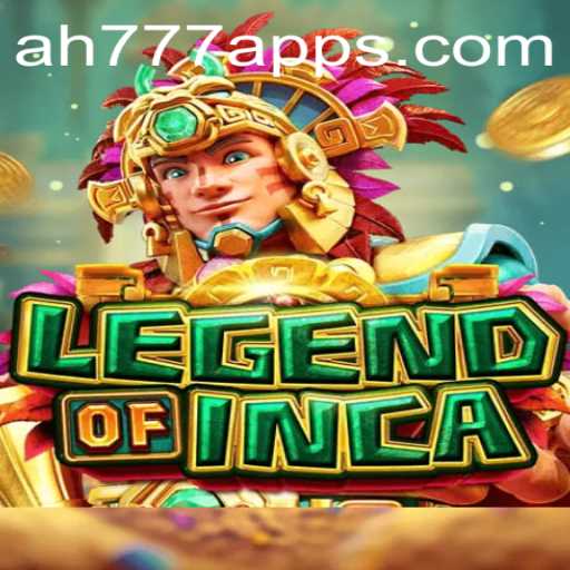 Discovering LegendofInca: The Ultimate Gaming Experience on the AH777 App